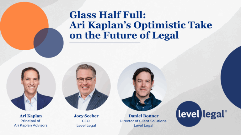 Glass Half Full: Ari Kaplan’s Optimistic Take on the Future of Legal