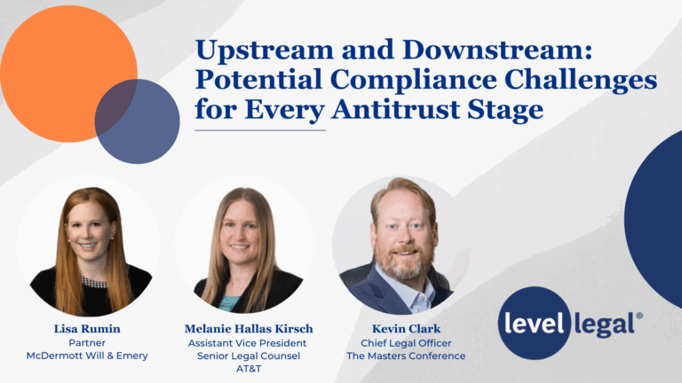 Upstream and Downstream: Potential Compliance Challenges for Every Antitrust Stage