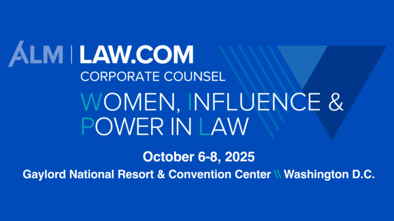 Women, Influence & Power in Law Conference – Washington, DC