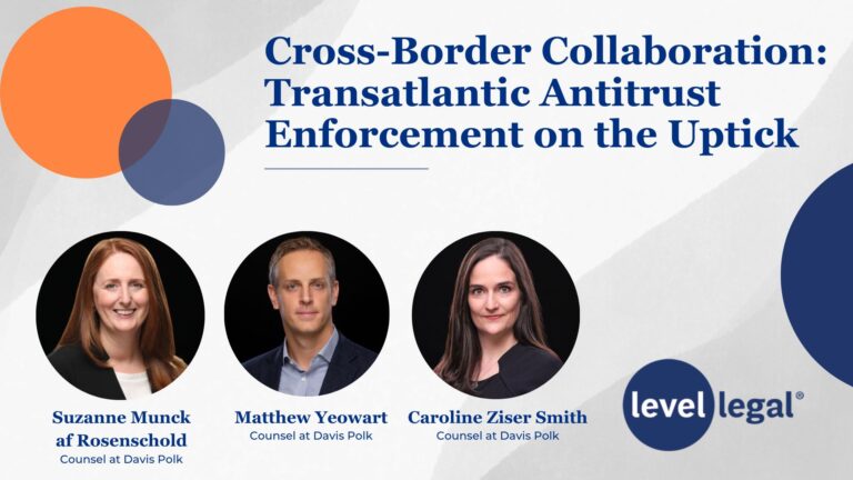 Cross-Border Collaboration: Transatlantic Antitrust Enforcement on the Uptick
