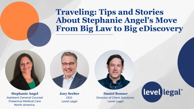 Traveling: Tips and Stories About Stephanie Angel’s Move From Big Law to Big eDiscovery